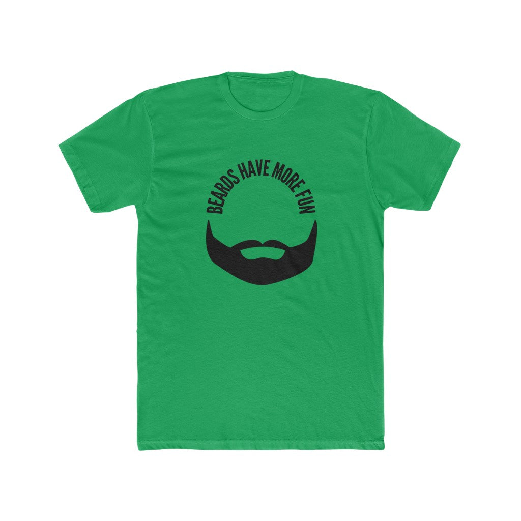 Beard's Have More Fun |  Men's Cotton Tee