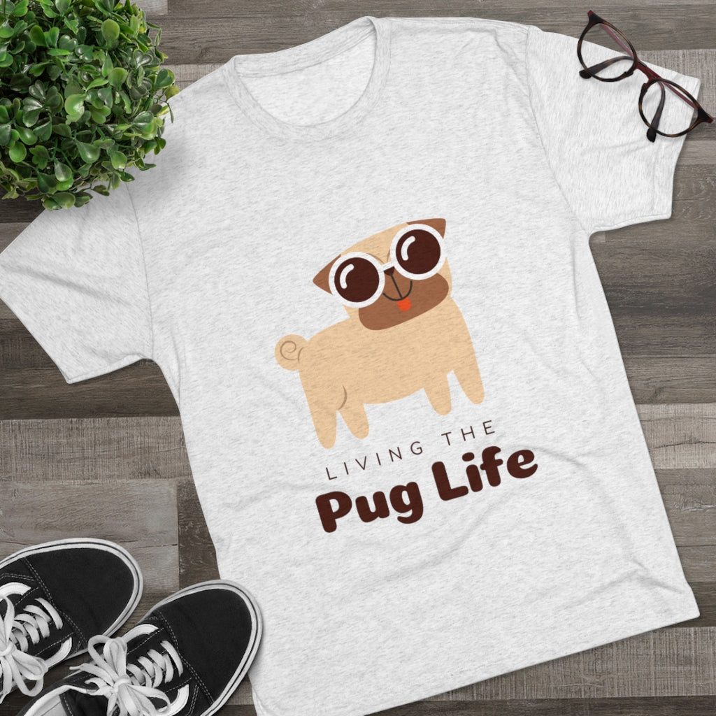 Living The Pug Life | Men's Tri-Blend Crew Tee