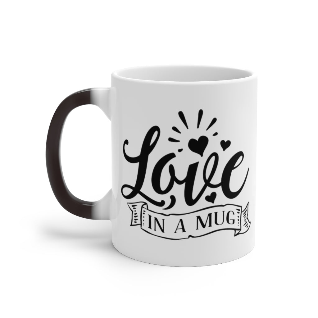 Love In A Mug | Color Changing Mug