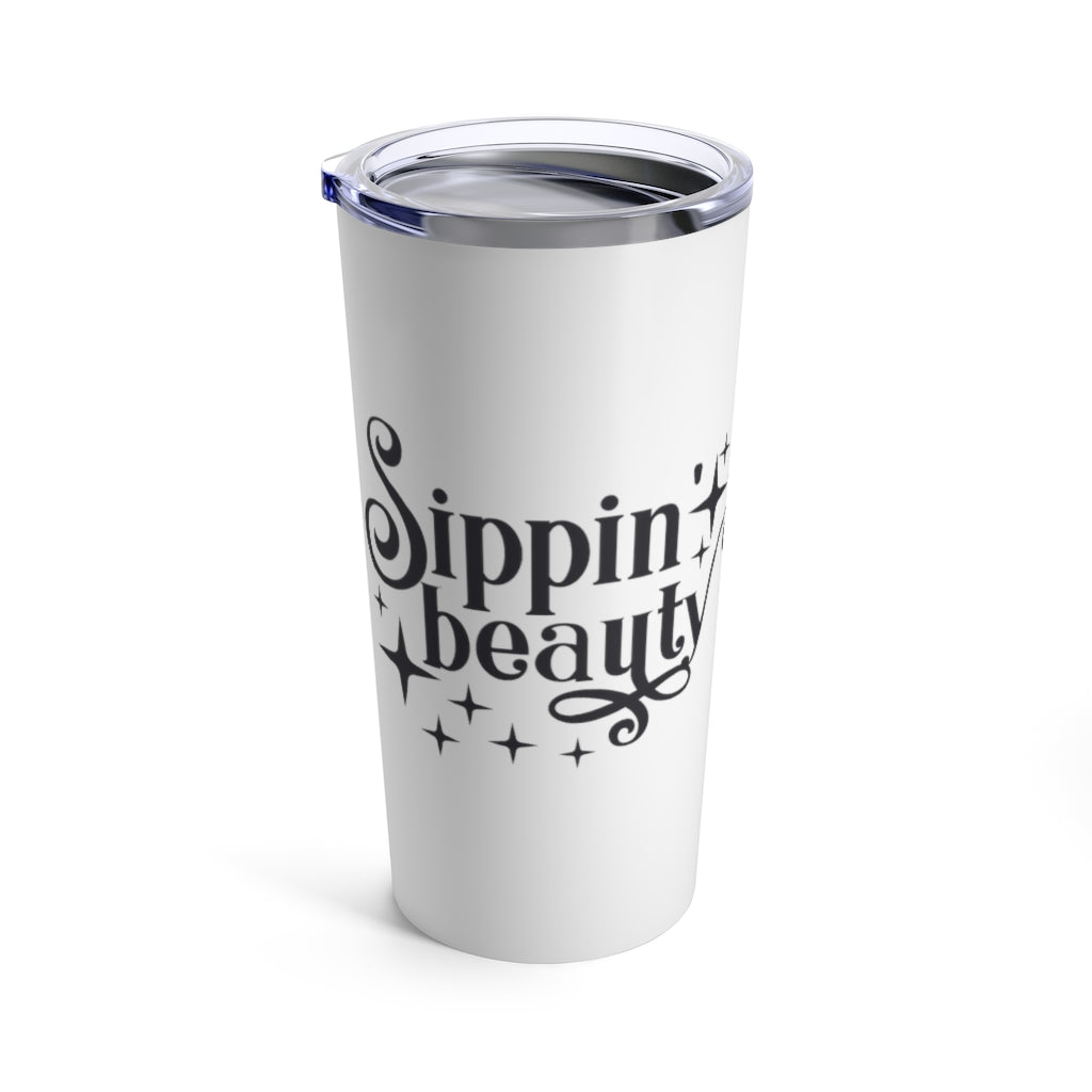 Sippin Beauty | Tumbler 20oz