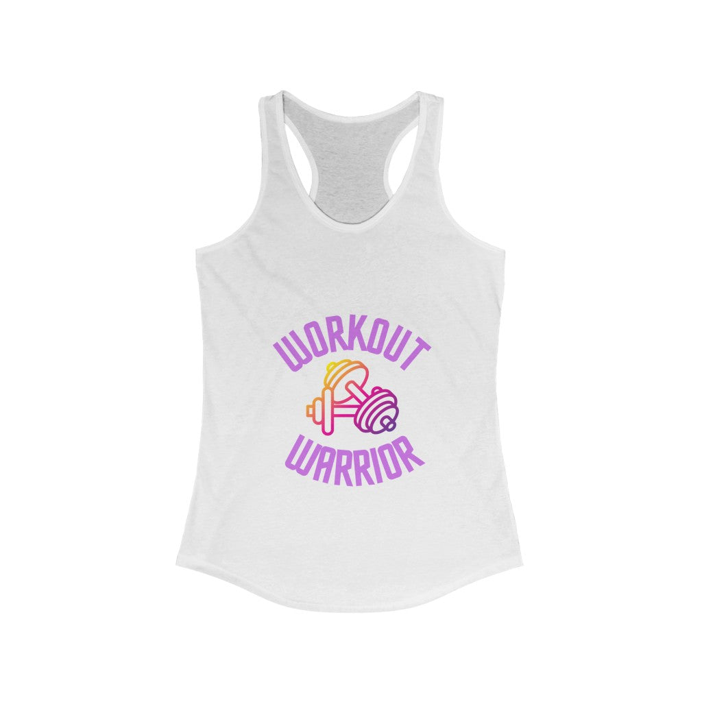 Workout Warrior | Women's Ideal Racer Back Tank