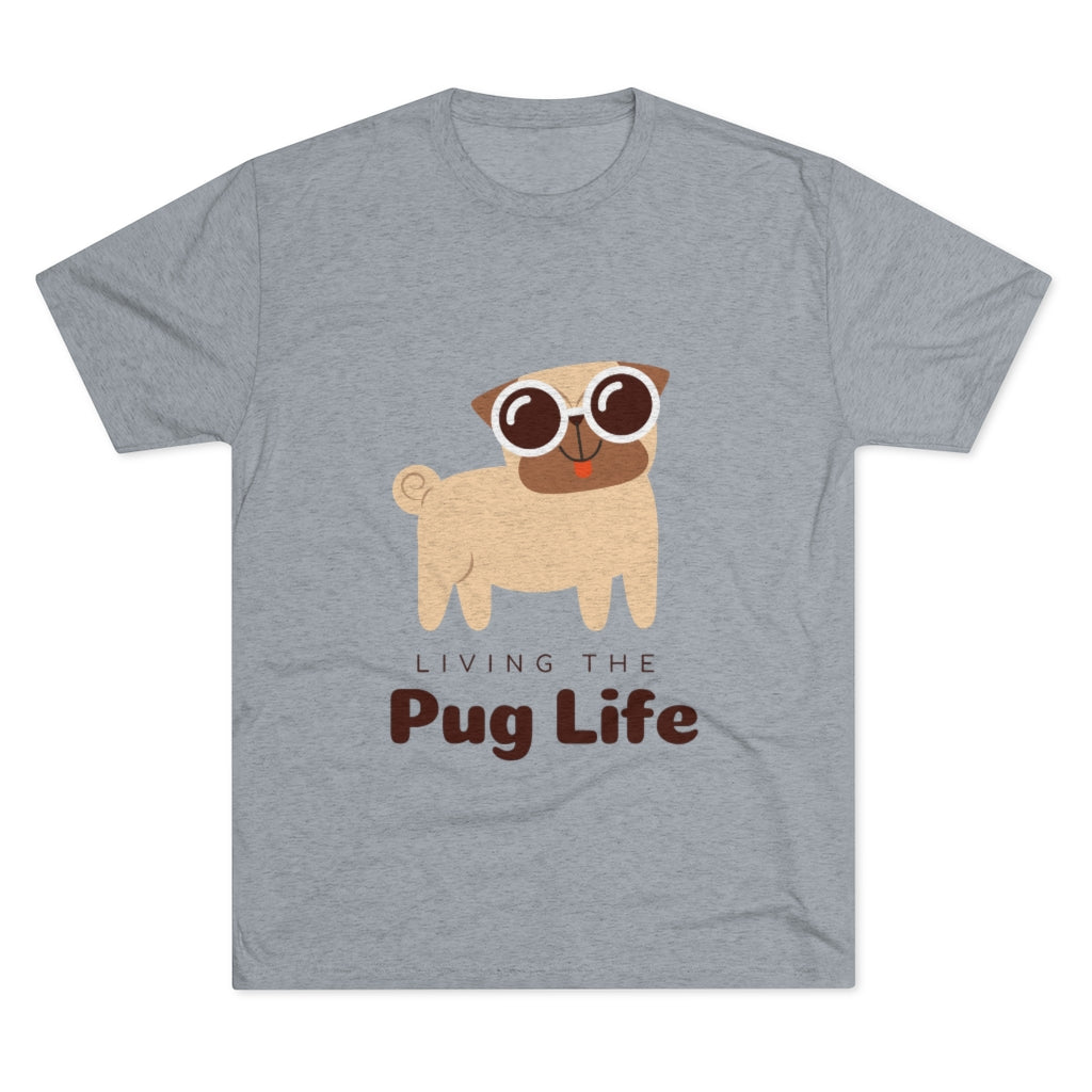 Living The Pug Life | Men's Tri-Blend Crew Tee