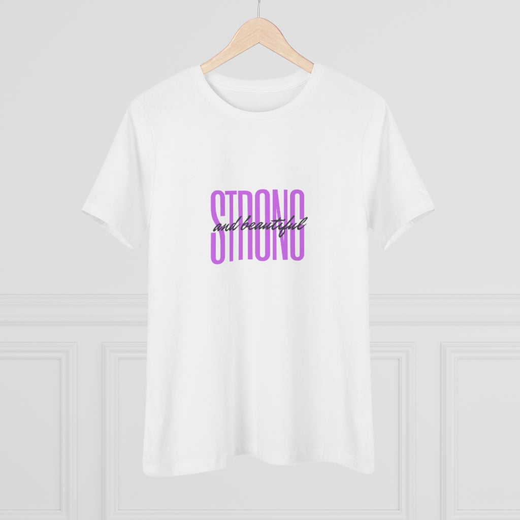 Strong and Beautiful | Women's Premium Tee