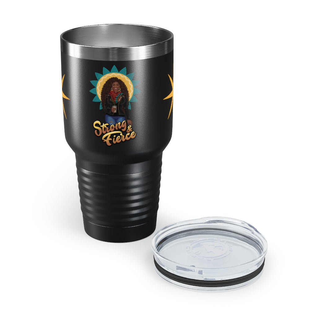 Strong and Fierce | Ring-neck Tumbler, 30oz