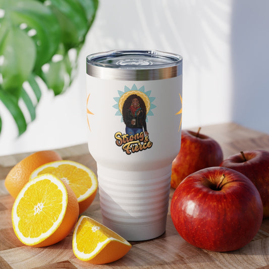 Strong and Fierce | Ring-neck Tumbler, 30oz