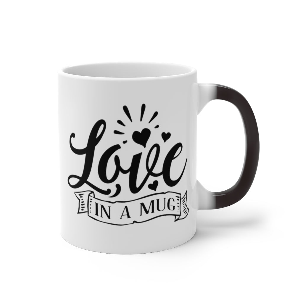 Love In A Mug | Color Changing Mug