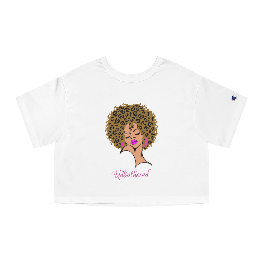 Unbothered | Champion Cropped T-Shirt