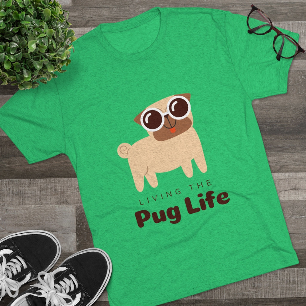 Living The Pug Life | Men's Tri-Blend Crew Tee