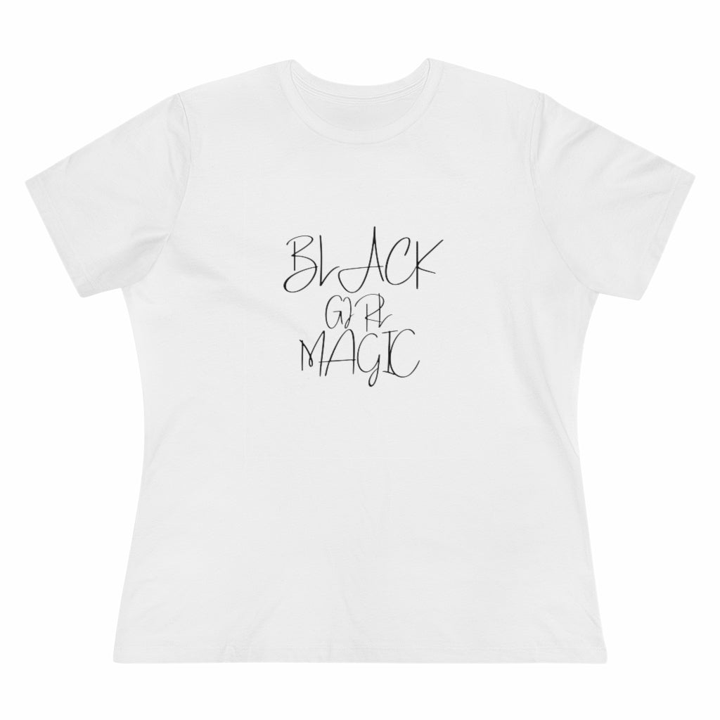 Black Girl Magic | Women's Premium Tee