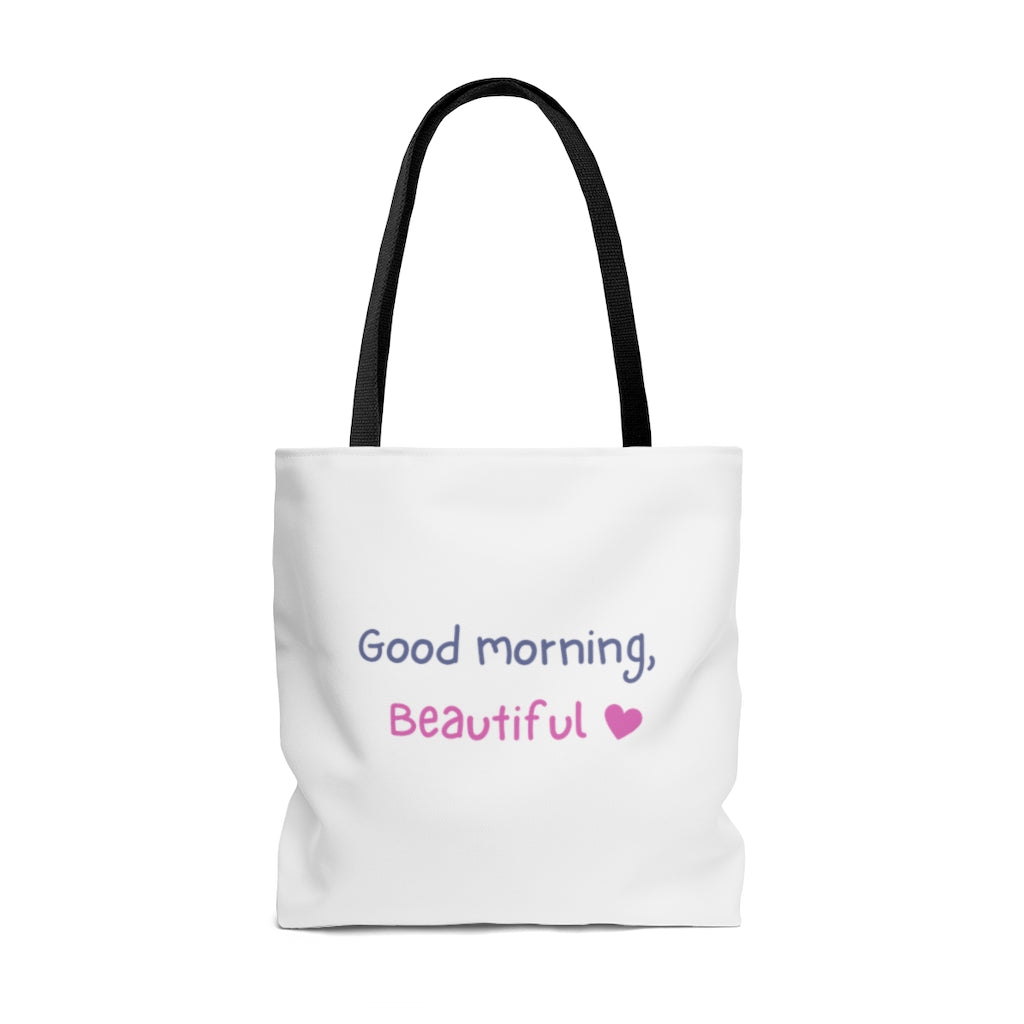 Good Morning Beautiful | Tote Bag