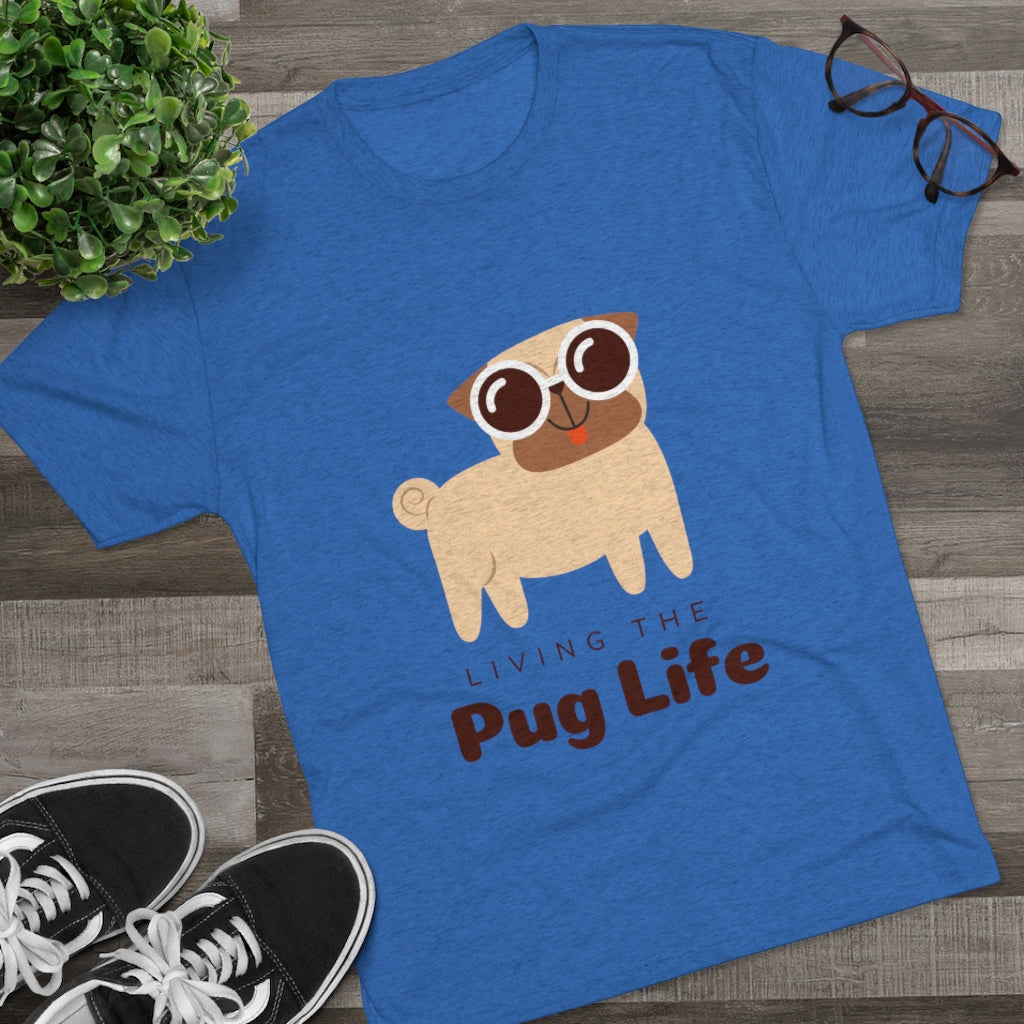 Living The Pug Life | Men's Tri-Blend Crew Tee