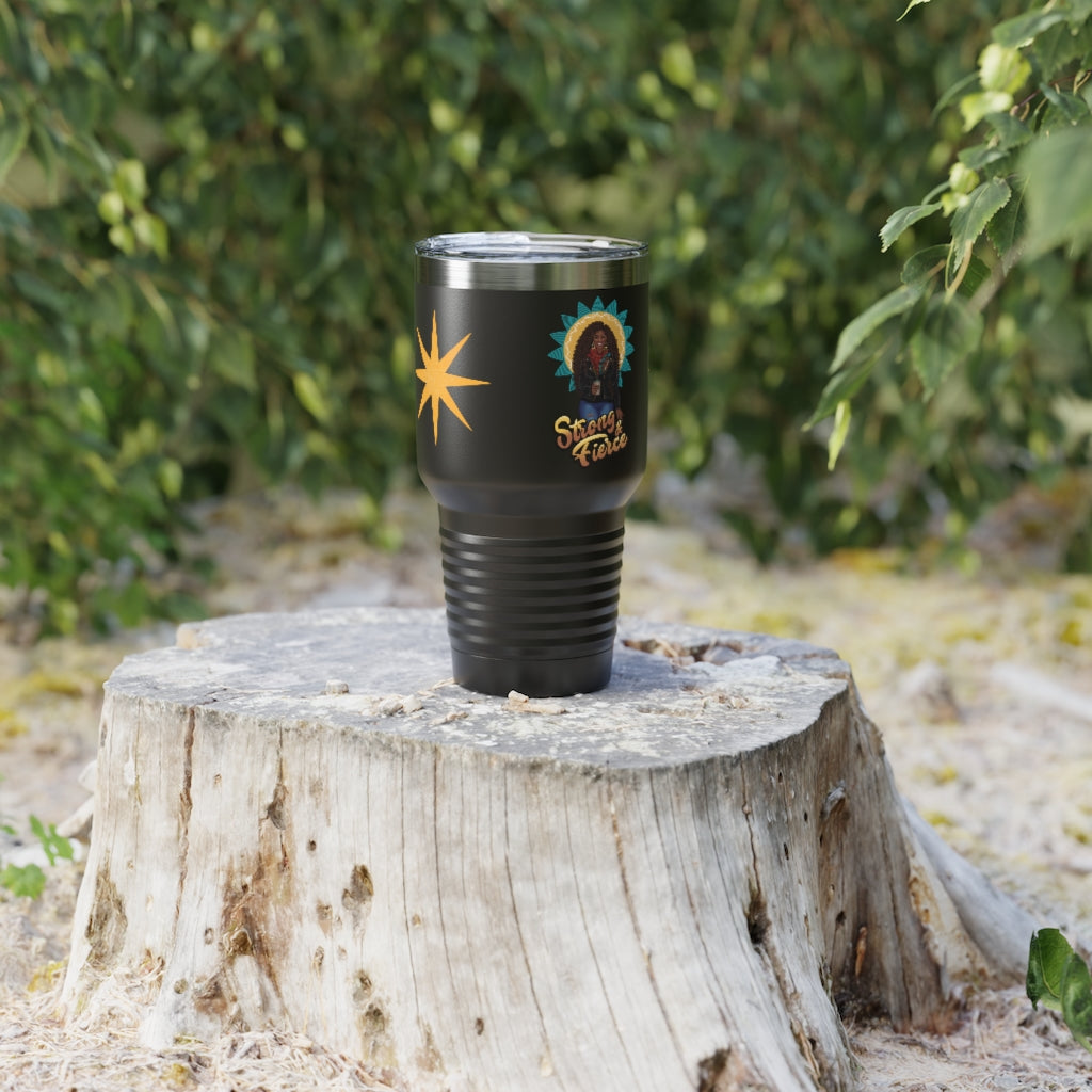 Strong and Fierce | Ring-neck Tumbler, 30oz