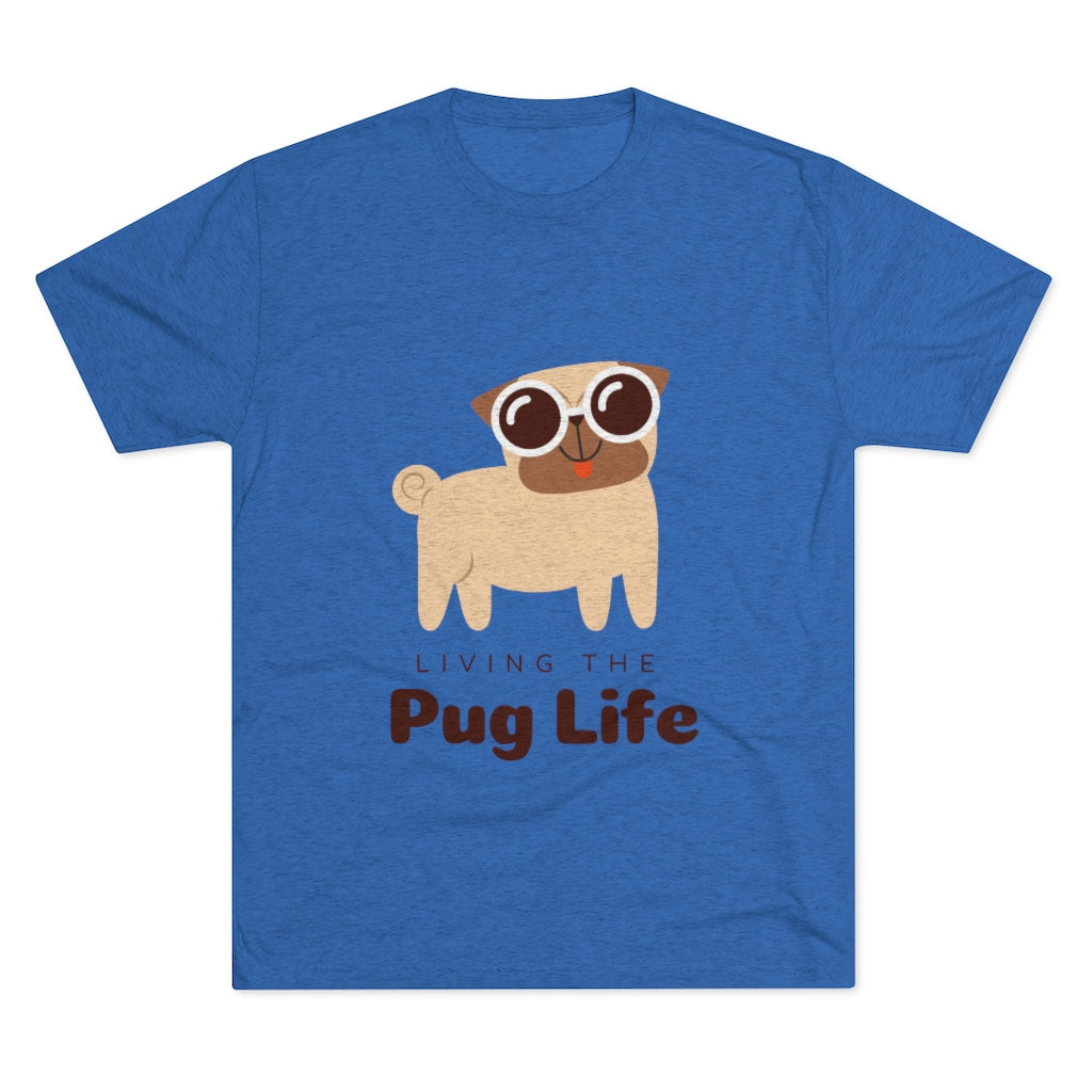 Living The Pug Life | Men's Tri-Blend Crew Tee