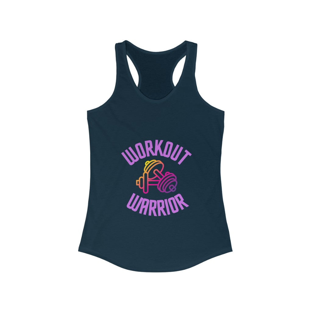 Workout Warrior | Women's Ideal Racer Back Tank